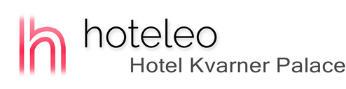 hoteleo - Hotel Kvarner Palace