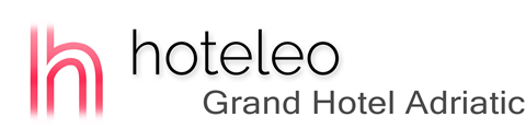 hoteleo - Grand Hotel Adriatic
