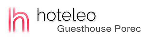 hoteleo - Guesthouse Porec