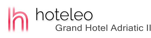 hoteleo - Grand Hotel Adriatic II