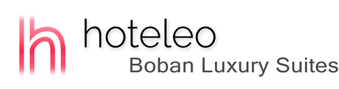 hoteleo - Boban Luxury Suites
